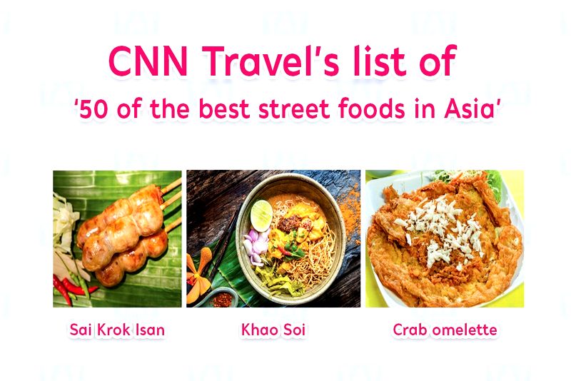 CNN Travel 評選的“亞洲 50 種最佳街頭美食”中的熱門泰國菜